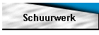 Schuurwerk